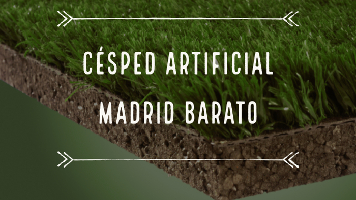 cesped artificial madrid barato